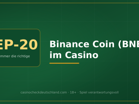 Binance Coin (BNB) im Casino: der Coin, den du wahrscheinlich schon hast