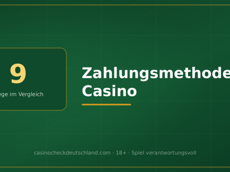 Zahlungsmethoden im Online Casino: der Vergleich mit den Haken, die niemand erwähnt